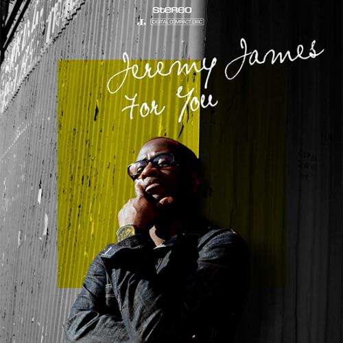 Jeremy James / For You