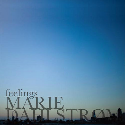 Marie Dahlstrom / Feelings