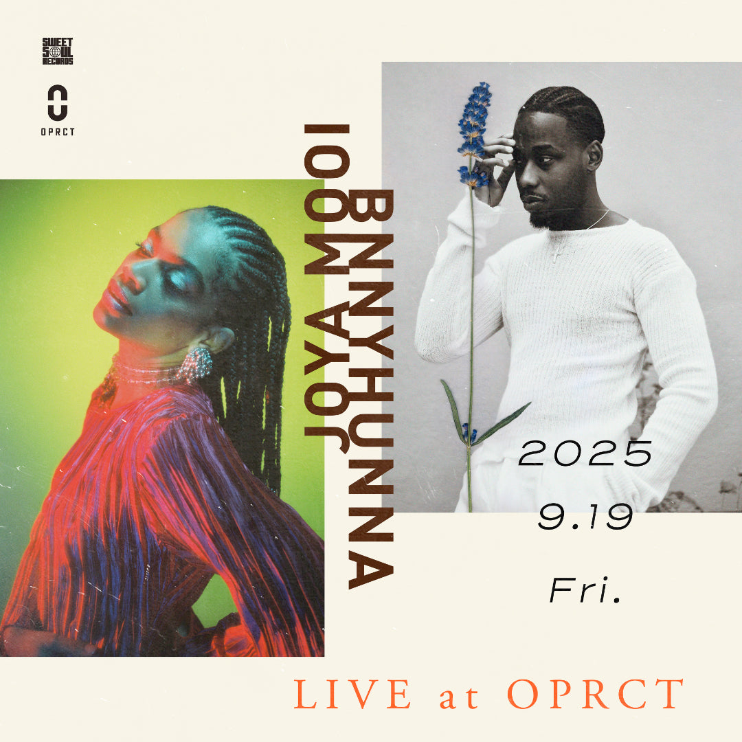Bnnyhunna × Joya Mooi Live at OPRCT