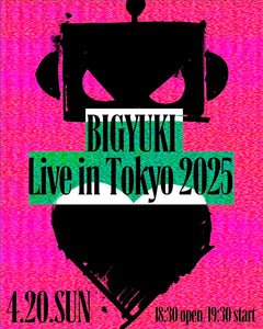 BIGYUKI Live in Tokyo 2025