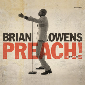 Brian Owens / PREACH! The Soundtrack