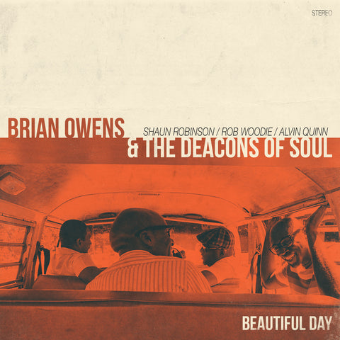 Brian Owens and the Deacons of Soul / Beautiful Day
