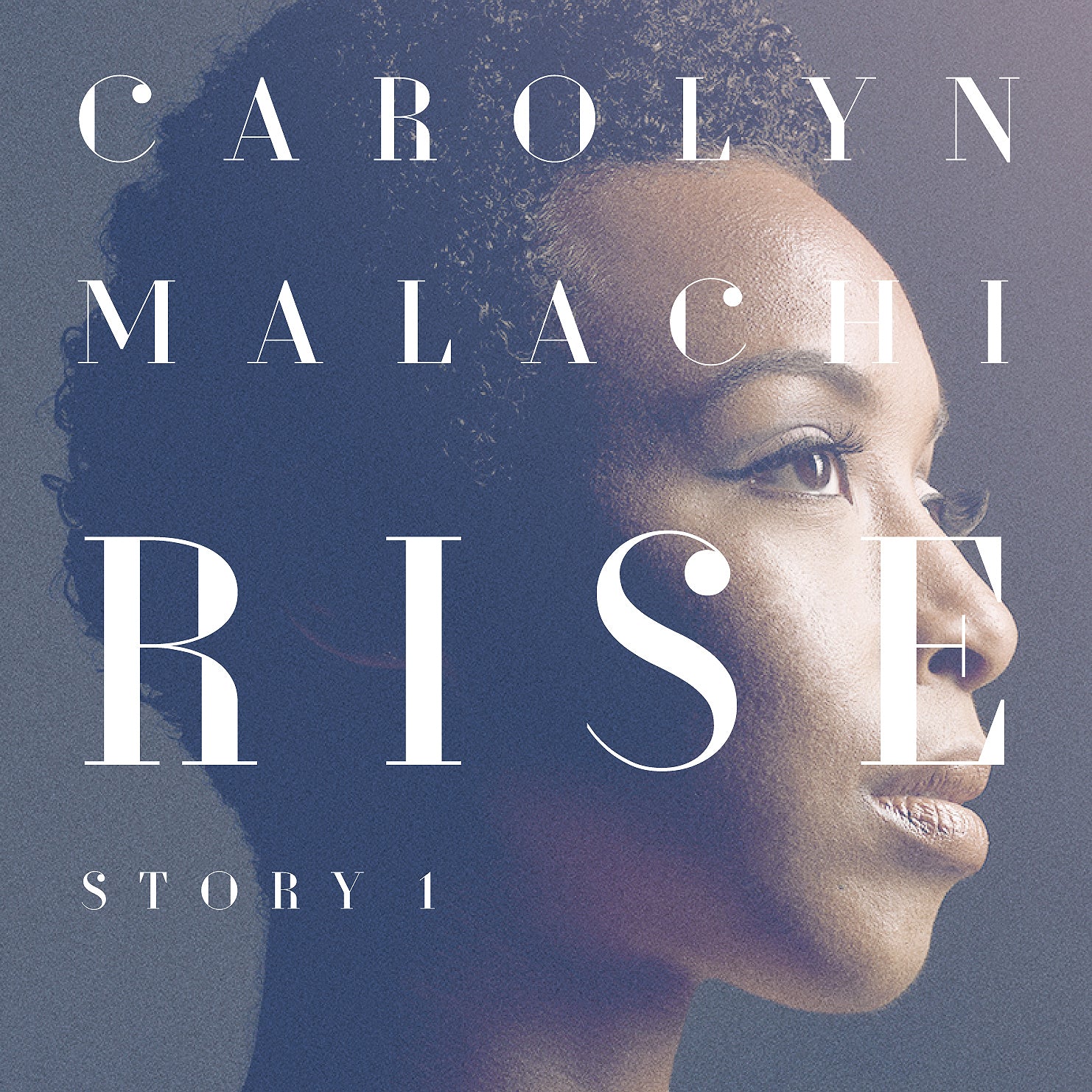Carolyn Malachi / RISE [Story 1]