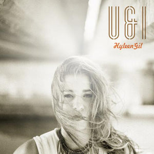 Hyleen Gil / U & I