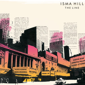 Isma Hill / The Line