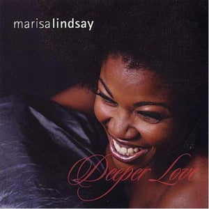 Marisa Lindsay / Deeper Love