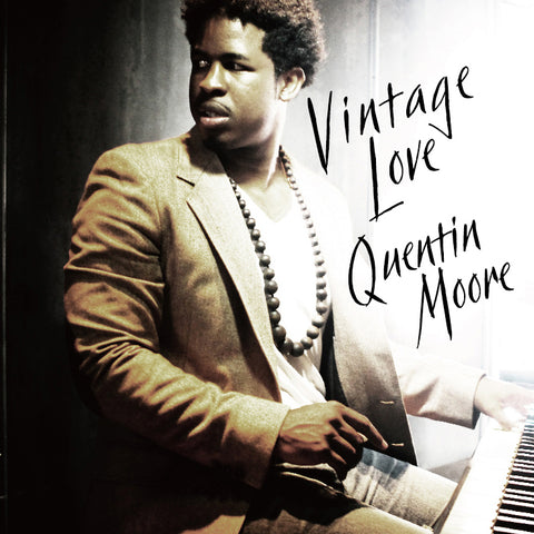 Quentin Moore / Vintage Love