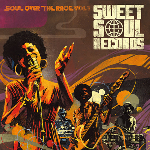SWEET SOUL SELECT ARTISTS / SOUL OVER THE RACE VOL.1