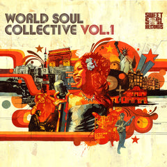 SWEET SOUL SELECT ARTISTS / WORLD SOUL COLLECTIVE VOL.1 – SWEET