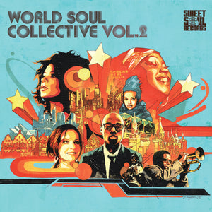 SWEET SOUL SELECT ARTISTS / WORLD SOUL COLLECTIVE VOL.2