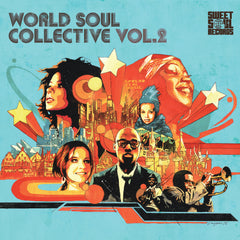 SWEET SOUL SELECT ARTISTS / WORLD SOUL COLLECTIVE VOL.2 – SWEET
