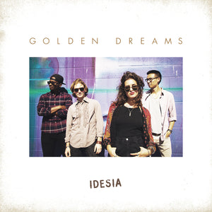 idesia / Golden Dreams